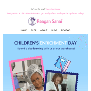 Join Us For Reagan Sanai Child Enrichment Day!