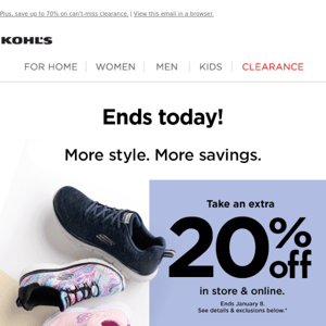 ENDS TODAY | Take 20% off + earn Kohl's Cash ... happy shopping!