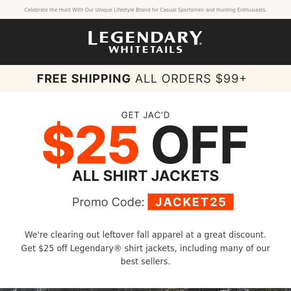 Use Code: JACKET25 for $25 Off