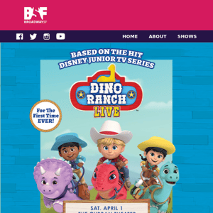 Dino Ranch Live: Priority Tickets Available Now