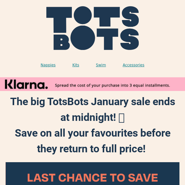 Your last chance to save 45% at TotsBots! ⌚👶