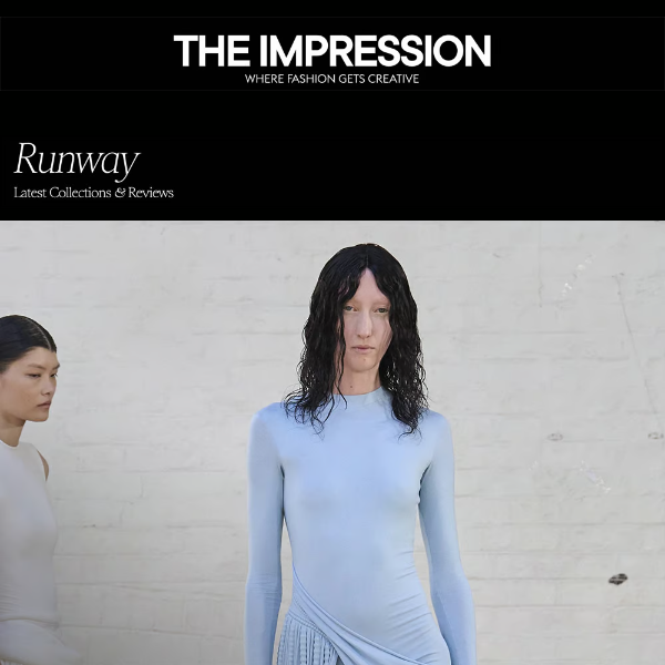 THE IMPRESSION  Where Fashion Gets Creative