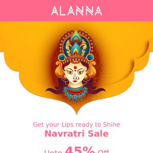 45% OFF this NAVRATRI! 💃💋