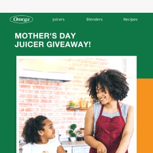 Win a NEW Juicer for Mother's Day! 💚