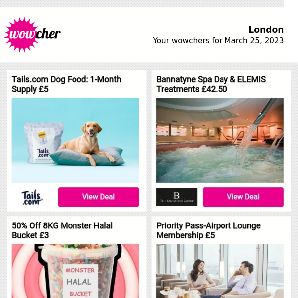 Tails.com Dog Food: 1-Month Supply £5 | Bannatyne Spa Day & ELEMIS Treatments £42.50 | 50% Off 8KG Monster Halal Bucket £3 | Priority Pass-Airport Lounge Membership £5 | Inamo 'Unlimited' Sushi £25
