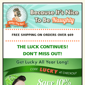 Your Good Luck Continues! 10% OFF the Entire Store 🍀