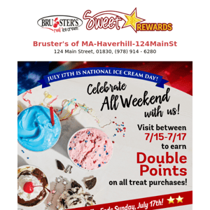 🌟 DOUBLE POINTS WEEKEND IS HERE  🌟 In honor of National Ice Cream Day!