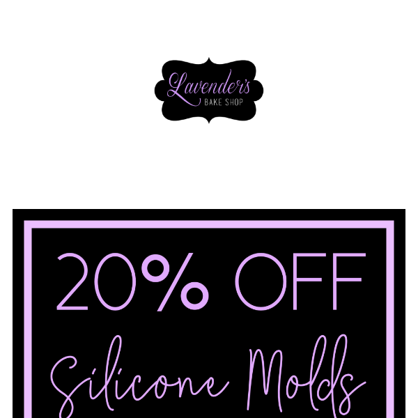 20% OFF ALL 1400+ SILICONE MOLDS 😱😱