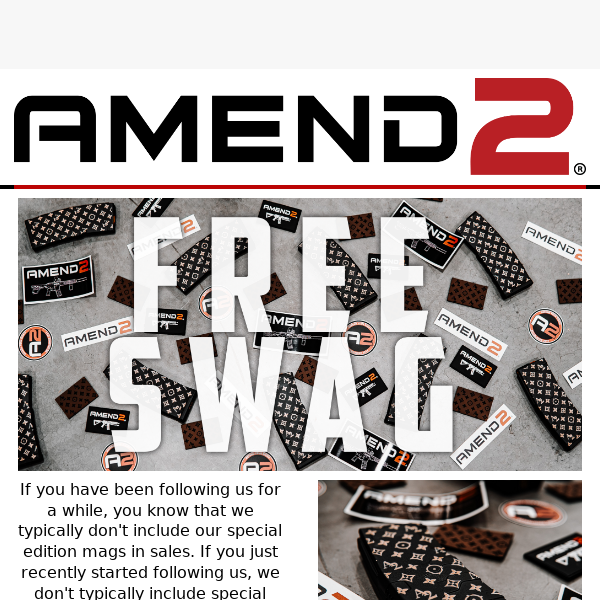 FREE Swag With Special Edition Mags!