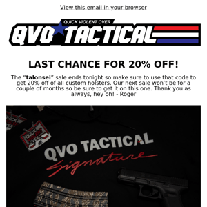 Last Chance for 20% OFF! - QVO Newsletter 094