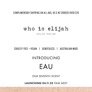 EAU IS COMING.