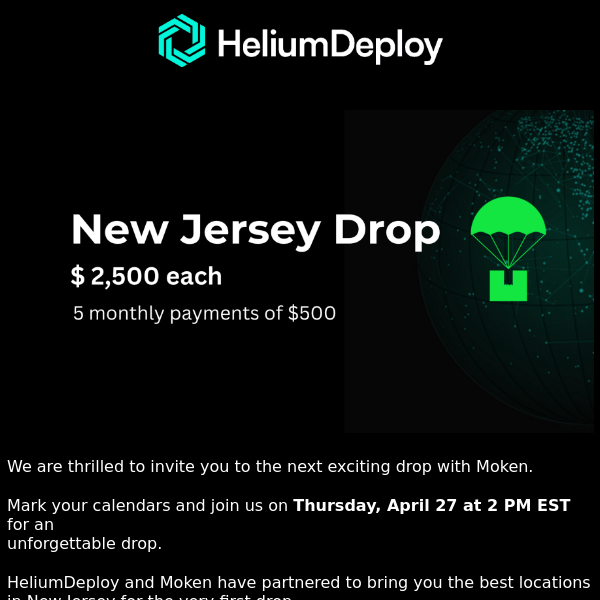 📣 HeliumDeploy Drop's are back on Moken. 