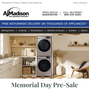 Memorial Day Pre-Sale Save up to 30% on washers & dryers