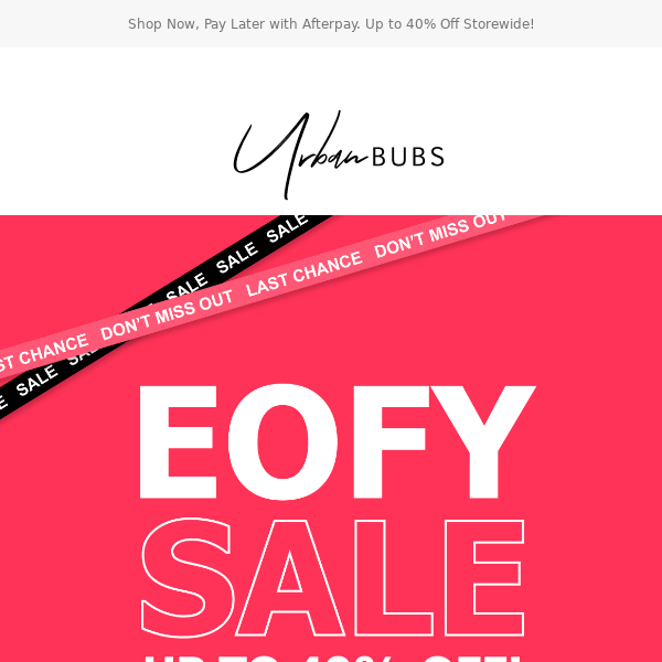 EOFY Sale Now On!