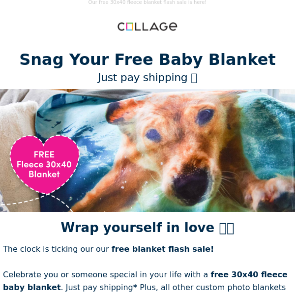 Your FREE baby blanket Expires tonight Collage