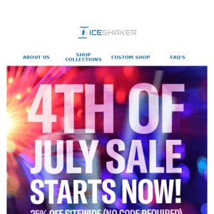 4th of July Sale Begins Now! 🎆