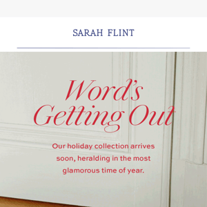 Coming soon: Sarah Flint Holiday