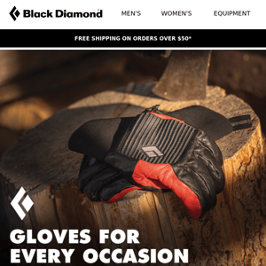 Gloves To Get You Out There