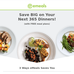 Want to Save $$$ on Your Next 365 Dinners?