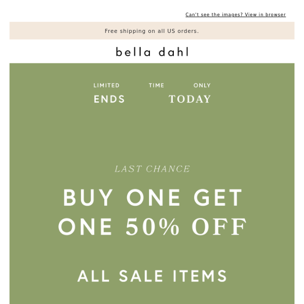 HURRY LAST DAY: Buy One Get One 50% Off Sale Items