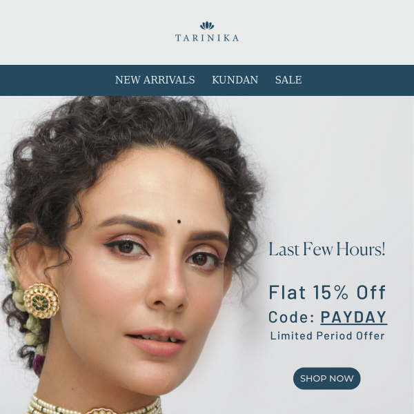 Hurry! Last Few Hours | Tarinika Payday Sale  ❤️