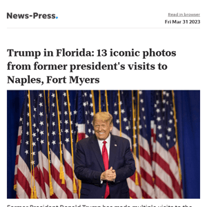 News alert: Trump photos: 13 iconic images of the former presidents in Naples, Fort Myers