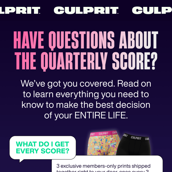 Got Questions? - Culprit Underwear