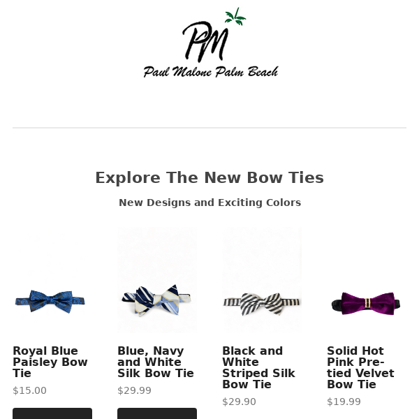 The New Bow Tie Collection is Here !