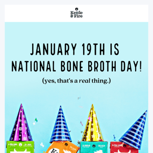 🎉 It’s National Bone Broth Day