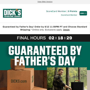 HURRY! Order Dad's gift today to get it in time with ground shipping
