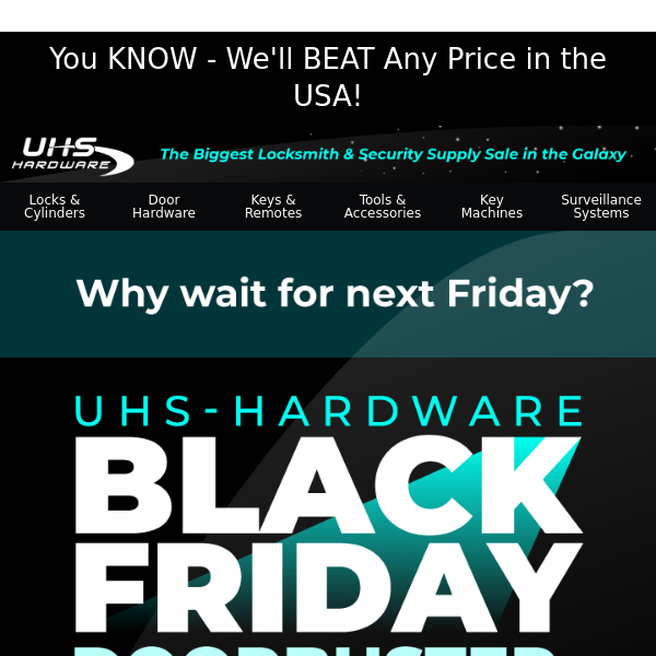 Stop! 🛑 UHS Black Friday Sale Starts NOW! 😀