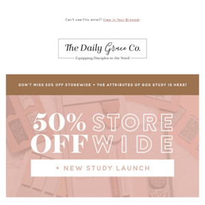 THIS IS HUGE! NEW ATTRIBUTES OF GOD STUDY + 50% OFF STOREWIDE!