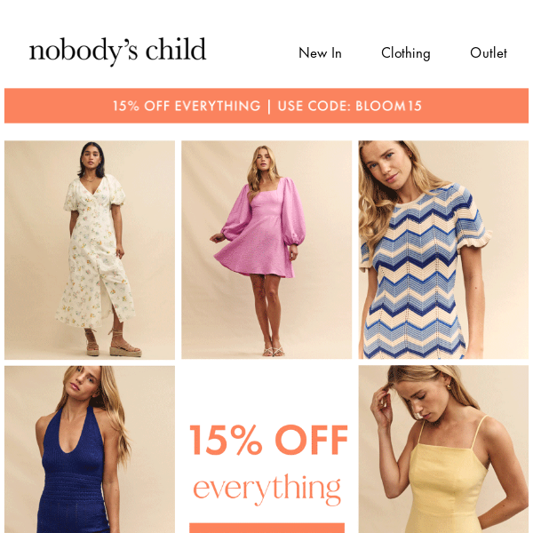 15% off everything you need now, Nobody's Child