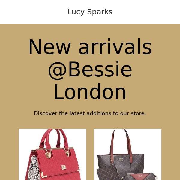 New arrivals @Bessie London