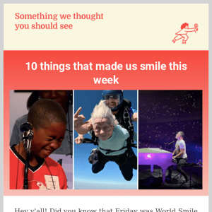 ✨ 10 things that made us smile this week ✨