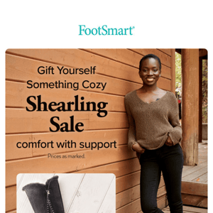 Shearling Savings! Comfort, support and cozy is a click away! 🐑
