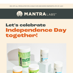 Celebrate Independence Day with Mantra and Boost Your Wellness