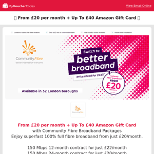 From £20 per month + Up To £40 Amazon Gift Card at Community Fibre