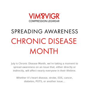 July is Chronic Disease Month!