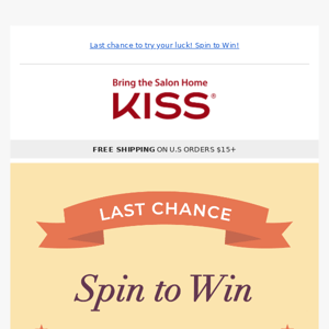 Hurry up & spin. It's your last chance to win! 🍀