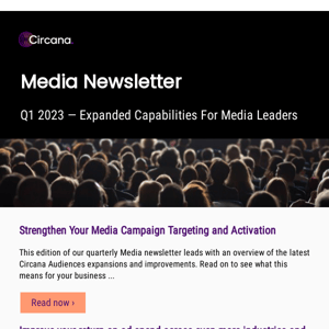 Media Newsletter: Strengthen your campaign targeting and activation