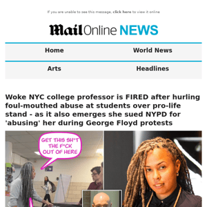 Woke NYC college professor is FIRED after hurling foul-mouthed abuse at students over pro-life stand - as it also emerges she sued NYPD for 'abusing' her during George Floyd protests 