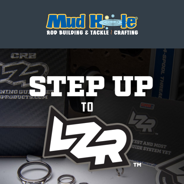 Step Up to LZR Guide Sets!