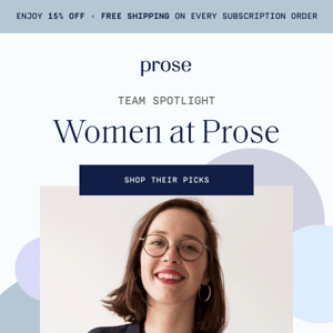 The women who make Prose run