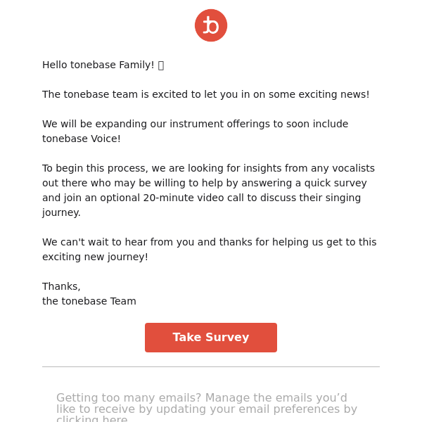 Help us by answering a survey about tonebase Voice!