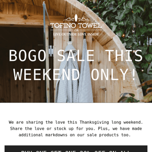 🍂  B O G O   S A L E  🍂  THIS WEEKEND ONLY