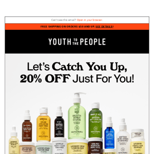 Hey, Youth To The People  : Here's 20% Off