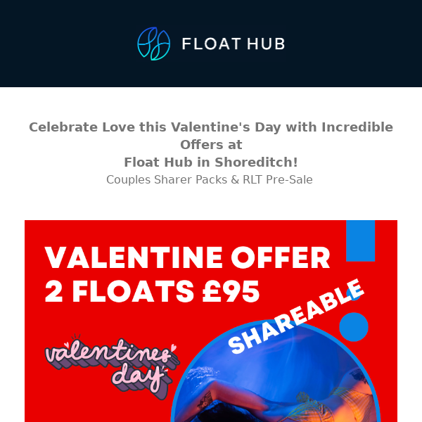 Valentine's Day with Incredible Offers at Float Hub 💙