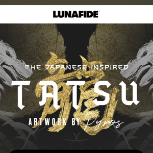 New Launch Offer! 15% OFF The Tatsu