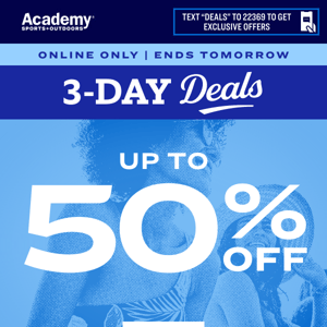 Ends Tomorrow: Up to 50% Off 3-Day Deals Online